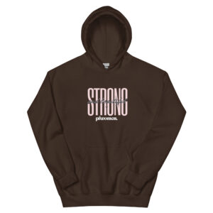 "Strong & Beautiful" Unisex Hoodie